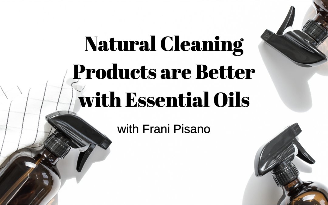 Here’s Why Natural Cleaning Products Are Better With dōTERRA Oils